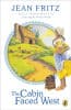 Cabin Faced West by Jean Fritz 9780698119369