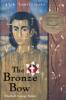 The Bronze Bow by Elizabeth George Speare 9780395137192