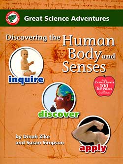 Discovering the Human Body and Senses, Great Science Adventures Series 9781929683147