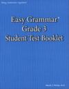 Easy Grammar Grade 3 Student Test Booklet by Wanda Phillips 9780936981499
