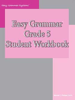 Easy Grammar Grade 5 Workbook By Wanda Phillips 9780936981451