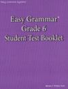 EG Grade 6 Student Test Booklet by Wanda Phillips 9780936981529