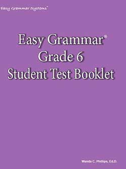 Easy Grammar 6 Student Test Booklet 9780936981529
