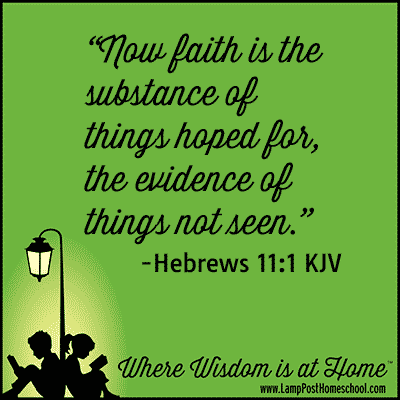Homeschool Diligence and Faith