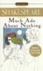 Much Ado About Nothing by William Shakespeare