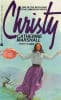 Christy by Catherine Marshall
