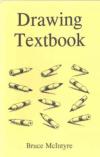 Drawing Textbook Drawing Textbook by Burce McIntyre