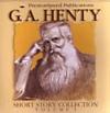 G A Henty Short Story Collection CD 1882513983