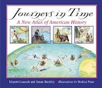 Journeys in Time: A New Atlas of American History 9780618311149