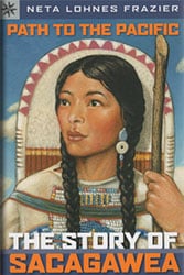 Sacajawea, Guide to Lewis and Clark