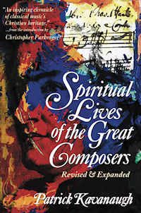 Spiritual Lives of Great Composers