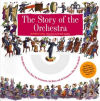 The Story of the Orchestra with CD