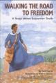 Walking Road to Freedom