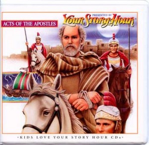 Acts of the Apostles CDs by Your Story Hour