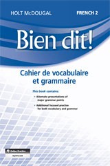 Bien dit!: Cahier d’activités Student Edition Level 2 ...